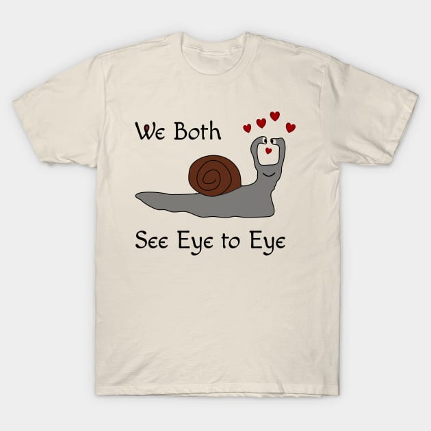 Valentine's Day Snail Eyes T-Shirt by numpdog